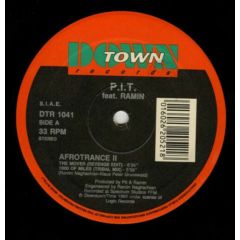 P.I.T. - P.I.T. - Afrotrance Ii - Down Town