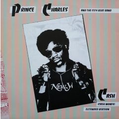 Prince Charles & City Beat - Prince Charles & City Beat - Cash (Cash Money) - Virgin