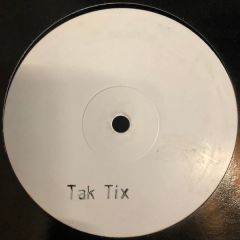 Tak Tix - Tak Tix - Untitled - White