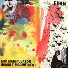 Edan - Edan - Mic Manipulator - Lewis Recordings