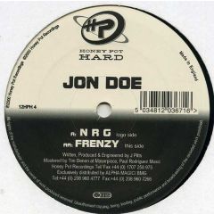 Jon Doe - Jon Doe - Nrg/Frenzy - Honey Pot 