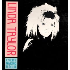 Linda Taylor - Linda Taylor - Every Waking Hour - Nightmare Records