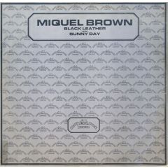 Miquel Brown - Black Leather - Record Shack Records