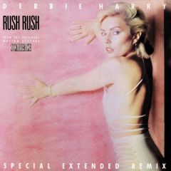Debbie Harry - Debbie Harry - Rush Rush - Chrysalis