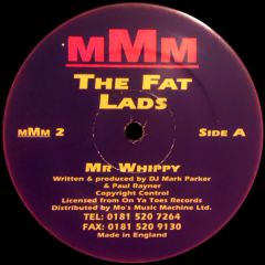 The Fat Lads - The Fat Lads - Mr Whippy / The Preacher - Mo's Music Machine
