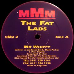The Fat Lads - The Fat Lads - Mr Whippy / The Preacher - Mo's Music Machine