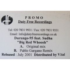Durango 95 Feat. Sudha - Durango 95 Feat. Sudha - Big Red Woosh - Duty Free Recordings