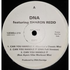 DNA Featuring Sharon Redd - DNA Featuring Sharon Redd - Can You Handle It - EMI