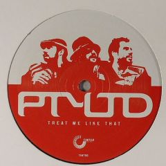 Pty Ltd - Pty Ltd - Treat Me Like That - Tinted Records