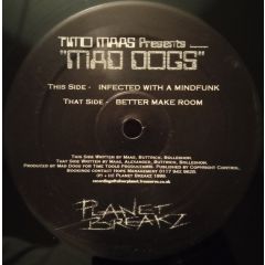 Timo Maas Presents Mad Dogs - Mad Dogs EP - Planet Breakz