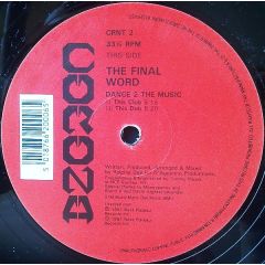 The Final Word - The Final Word - Dance 2 The Music - Corona