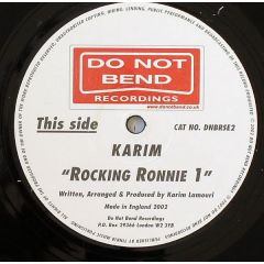 Karim - Karim - Rocking Ronnie 1 - Do Not Bend 