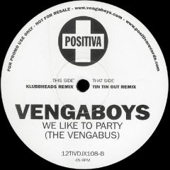 Vengaboys - Vengaboys - We Like To Party (The Vengabus) - Positiva