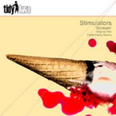 Stimulator - Scream - Tidy Two