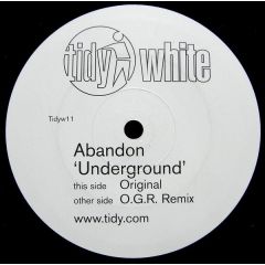 Abandon - Abandon - Underground - Tidy White