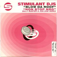 Stimulant DJ's - Stimulant DJ's - Blow Da Roof - Stimulant