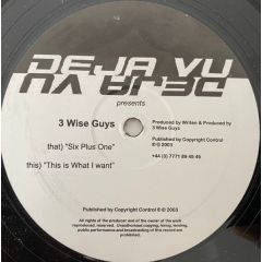 3 Wise Guys - 3 Wise Guys - Six Plus One - Deja Vu