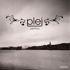 Plej - Plej - Safe Place - Exceptional