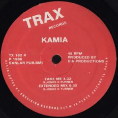 Kamia - Kamia - Take Me - Trax