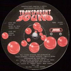 Transparent Sound - Transparent Sound - Tricks / Grind To This (Bonus Trax) - Transparent Sound