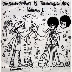 Ballistic Brothers Vs Afro's - Ballistic Brothers Vs Afro's - Volume 1 - Delancey Street