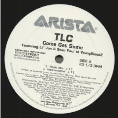 TLC - TLC - Come Get Some - Arista