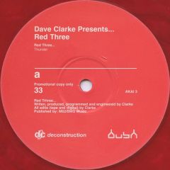 Dave Clarke - Dave Clarke - Red 3 - Deconstruction