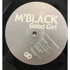 M'Black - M'Black - Good Girl - Destined