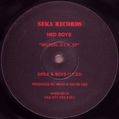 Hed Boys - Hed Boys - Mutual D.I.Y.  EP - Seka Records