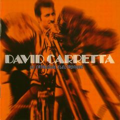 David Carretta - David Carretta - Le Catalogue Electronique - Gigolo