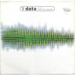 Data & John Digweed - Data & John Digweed - Take Me Forever - Hi Life