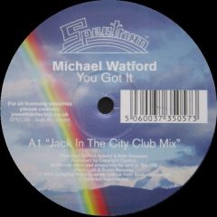 Michael Watford - Michael Watford - You Got It - Spectrum