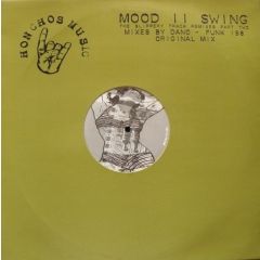 Mood Ii Swing - Mood Ii Swing - Slippery Track (Remixes Part 2) - Honchos Music
