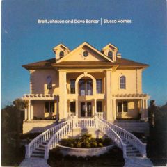 Brett Johnson & Dave Barker - Brett Johnson & Dave Barker - Stucco Homes - Classic 
