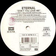 Eternal - Eternal - Don't You Love Me - EMI