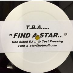 T.B.A. - T.B.A. - Find A Star - Shoot The Sun