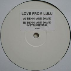 Love From Lulu - Love From Lulu - Benni & David - Benni 1