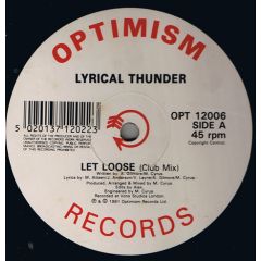 Lyrical Thunder - Lyrical Thunder - Let Loose - Optimism Records