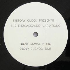 The Fitzcarraldo Variations - The Fitzcarraldo Variations - Gamma Model - History Clock 1
