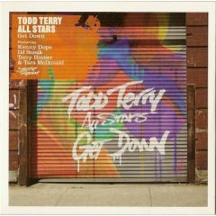 Todd Terry All Stars Ft. Tara Mcdonald - Todd Terry All Stars Ft. Tara Mcdonald - Get Down - Strictly Rhythm