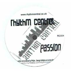 Rhythm Central - Rhythm Central - Passion - Rhythm Central Recordings