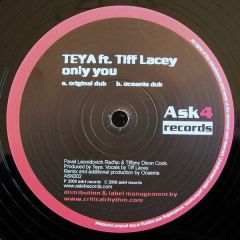 Teya Ft. Tiff Lacey - Teya Ft. Tiff Lacey - Only You - Ask4 Records 2