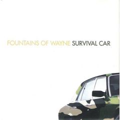 Fountains Of Wayne - Fountains Of Wayne - Survival Car - Atlantic