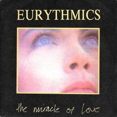 Eurythmics - Eurythmics - The Miracle Of Love - RCA