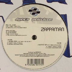 Zappaman - Zappaman - Never Stop - Dance Pollution