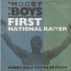 Moody Boys - Moody Boys - First National Rapper - City Beat