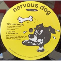 Zack Toms Parade - Zack Toms Parade - Do It - Nervous Dog