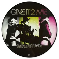 Madonna - Madonna - Give It 2 Me (Remixes) (Picture Disc) - Warner Bros