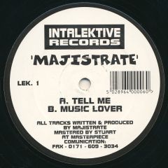 Majistrate - Majistrate - Tell Me - Intalektive Records