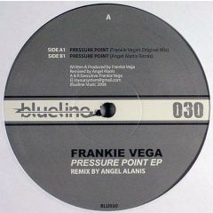 Frankie Vega - Frankie Vega - Pressure Point EP - Blueline